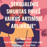 2025.06.18 Diskusija Seksualinis smurtas prieš vaikus artimoje aplinkoje Kazlų Rūdos savivaldybėje - Organizatorius KOPŽI, Kazlų Rūdos savivaldybė